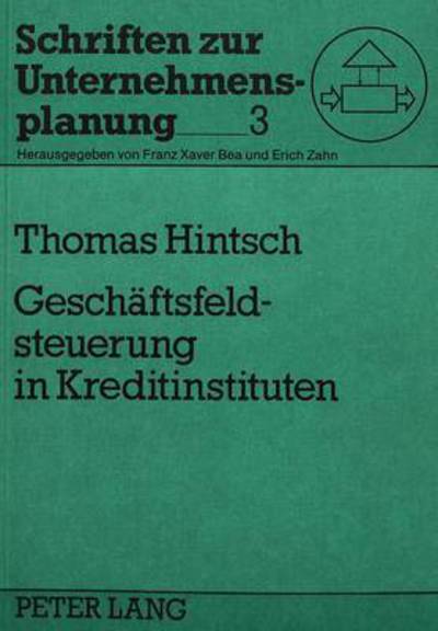 Geschaftsfeldsteuerung in Kreditinstituten