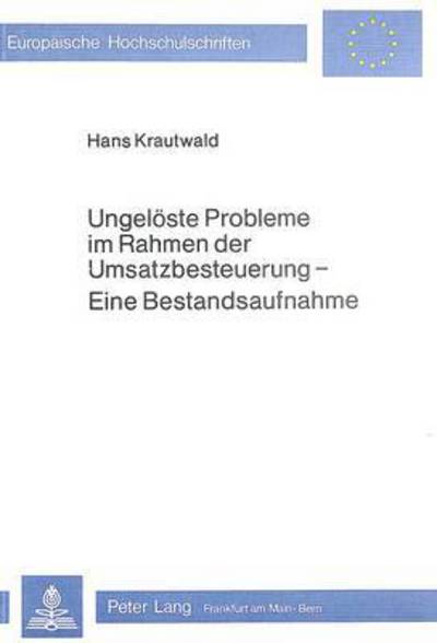 Ungeloste Probleme Im Rahmen Der Umsatzbesteuerung