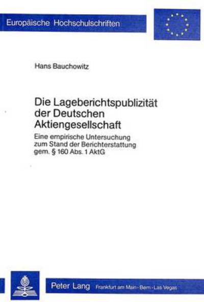 Die Lageberichtspublizitat Der Deutschen Aktiengesellschaft