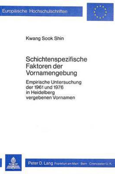 Schichtenspezifische Faktoren Der Vornamengebung