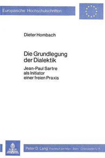 Die Grundlegung Der Dialektik