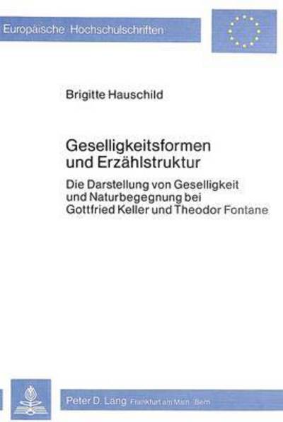 Geselligkeitsformen Und Erzahlstruktur