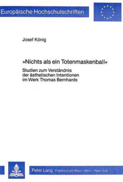 «Nichts Als Ein Totenmaskenball>>