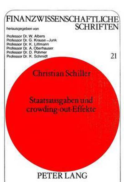 Staatsausgaben Und Crowding-Out-Effekte