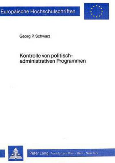 Kontrolle Von Politisch-Administrativen Programmen