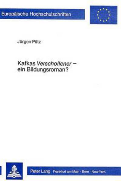 Kafkas «Verschollener>> - Ein Bildungsroman?