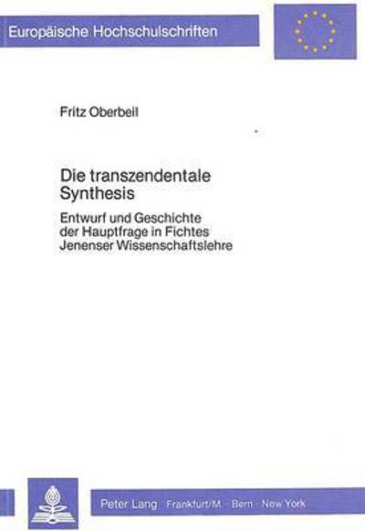 Die Transzendentale Synthesis