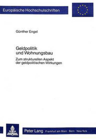 Geldpolitik Und Wohnungsbau