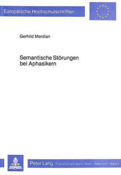 Semantische Storungen Bei Aphasikern