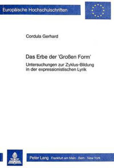 Das Erbe Der Grossen Form