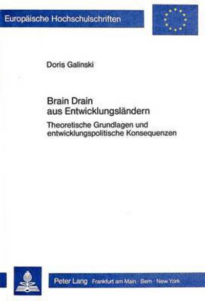 Brain Drain Aus Entwicklungslaendern