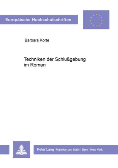 Techniken Der Schlussgebung Im Roman