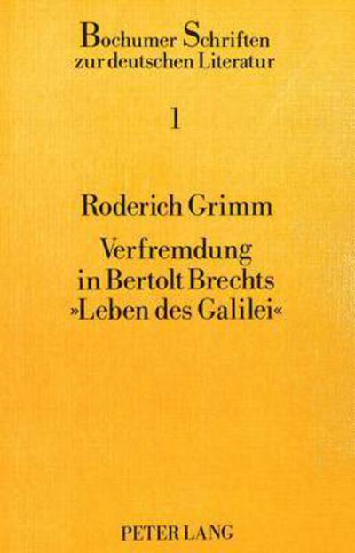 Verfremdung in Bertolt Brechts Leben Des Galilei