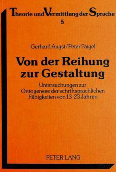 Von Der Reihung Zur Gestaltung