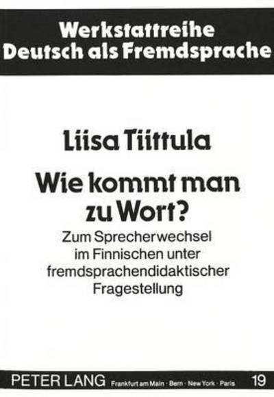 Wie Kommt Man Zu Wort?