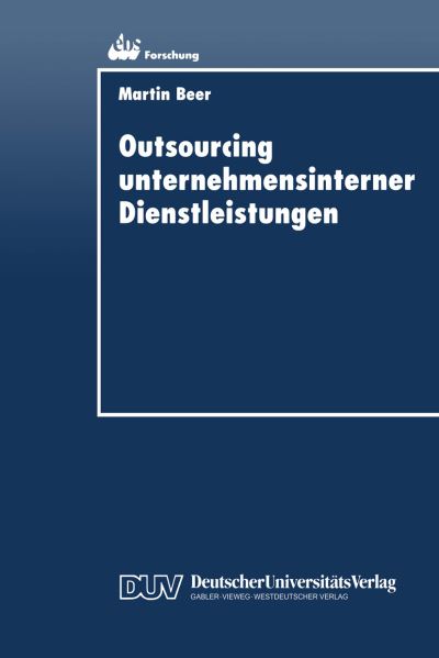 Outsourcing Unternehmensinterner Dienstleistungen