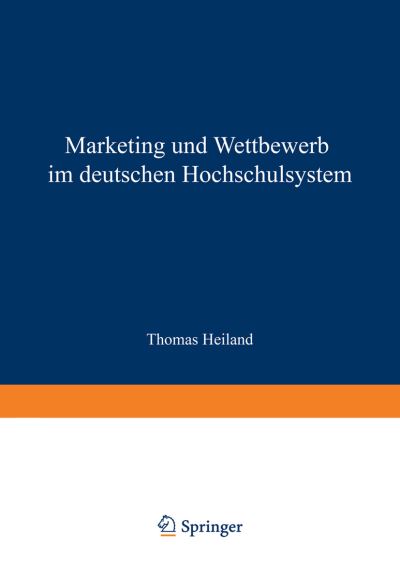 Marketing Und Wettbewerb Im Deutschen Hochschulsystem