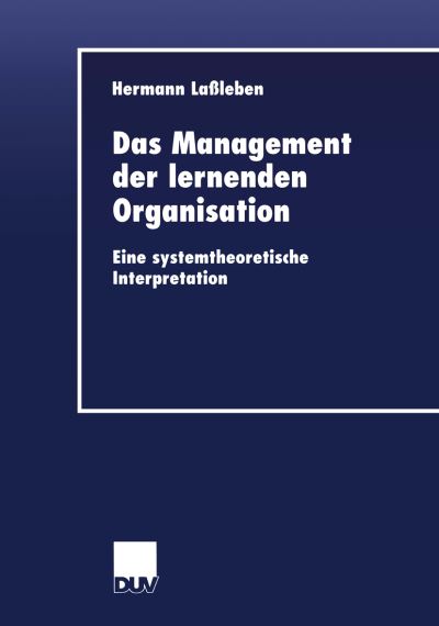 Das Management Der Lernenden Organisation