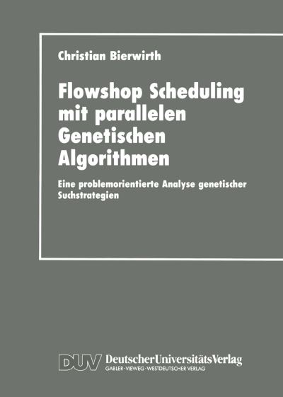Flowhop Scheduling Mit Parallelen Genetischen Algorithmen
