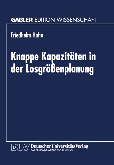 Knappe Kapazitäten in Der Losgröenplanung