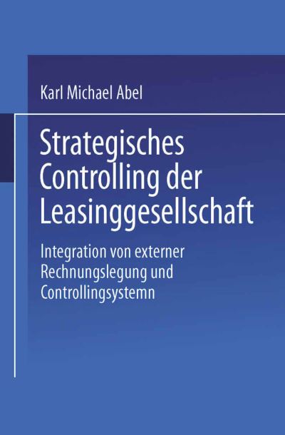 Strategisches Controlling Der Leasinggesellschaft