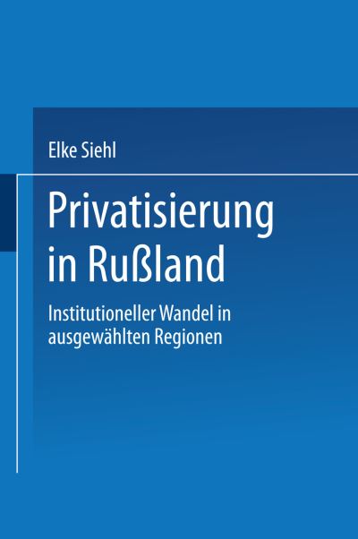 Privatisierung in Ruland