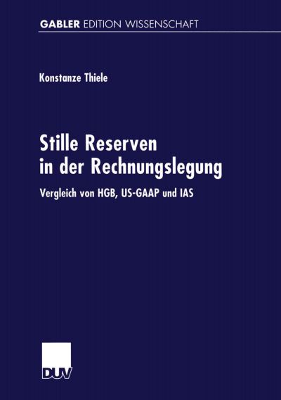 Stille Reserven in Der Rechnungslegung