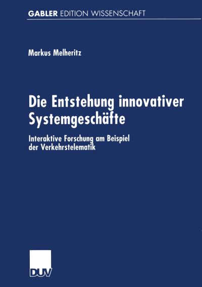 Die Entstehung Innovativer Systemgeschäfte
