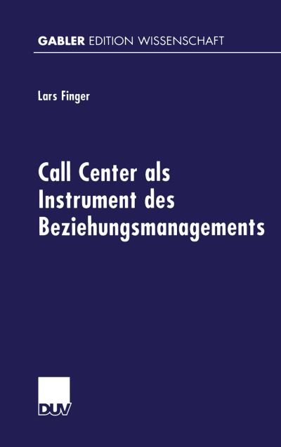 Call Center Als Instrument Des Beziehungsmanagements