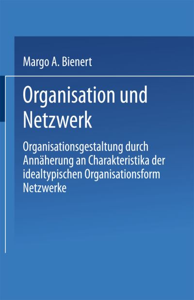 Organisation Und Netzwerk