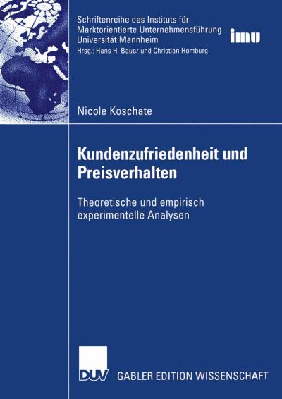 Kundenzufriedenheit Und Preisverhalten