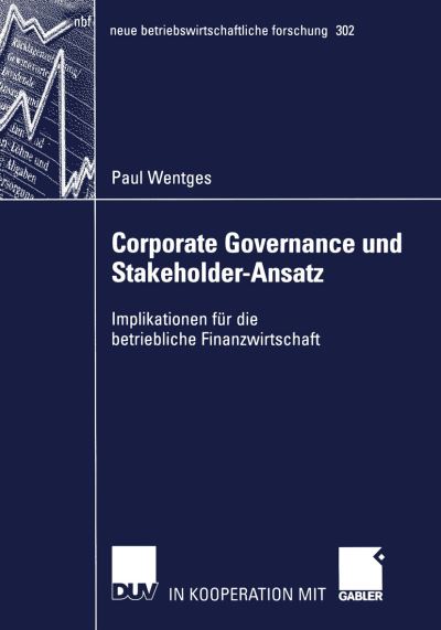 Corporate Governance Und Stakeholder-Ansatz