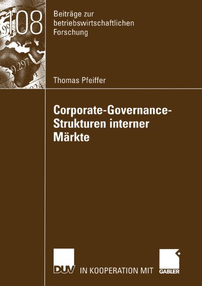 Corporate-Governance-Strukturen Interner Märkte