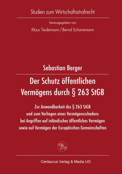 Der Schutz Öffentlichen Vermögens Durch § 263 StGB