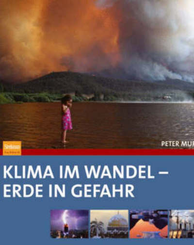 Klima Im Wandel - Erde in Gefahr