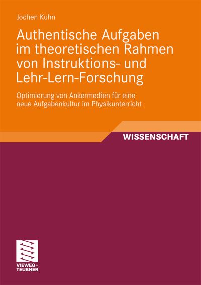 Authentische Aufgaben Im Theoretischen Bereich Von Instruktions- Und Lehr-Lern-Forschung