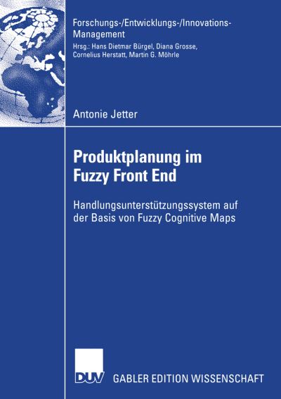 Produktplanung Im Fuzzy Front End