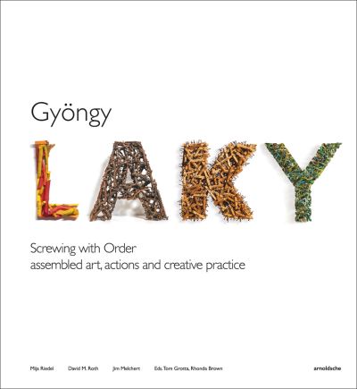 Gyöngy Laky - Screwing With Order