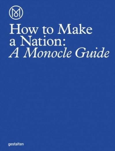 How to Make a Nation