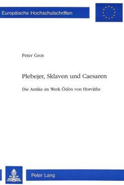 Plebejer, Sklaven Und Caesaren