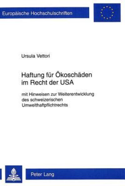 Haftung Fur Okoschaden Im Recht Der USA