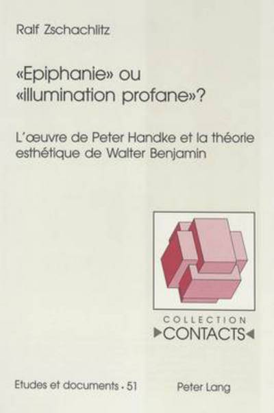 «Epiphanie>> Ou «Illumination Profane>>?
