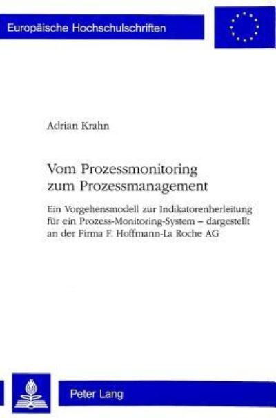 Vom Prozessmonitoring Zum Prozessmanagement