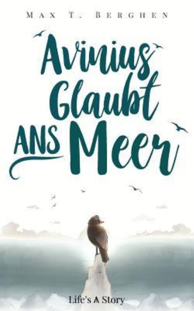 Avinius Glaubt Ans Meer