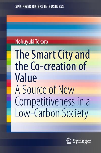The Smart City and the Co-Creation of Value