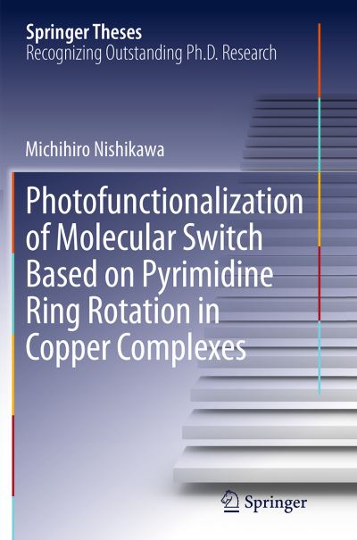 Photofunctionalization of Molecular Switch Based on Pyrimidine Ring Rotation in Copper Complexes