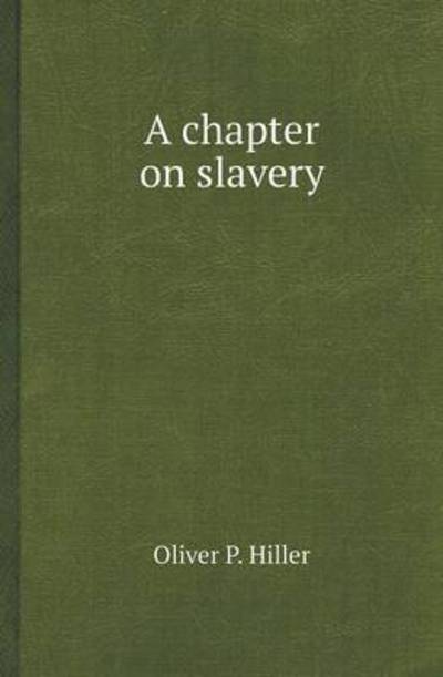 A Chapter on Slavery