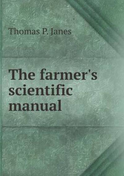 The Farmer's Scientific Manual