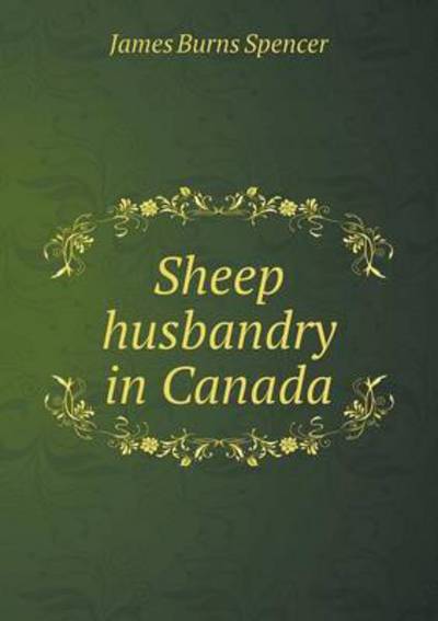 Sheep Husbandry in Canada