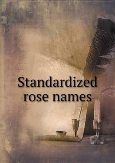 Standardized Rose Names
